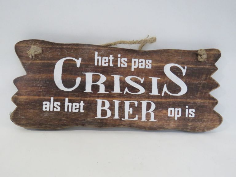 Het is pas crisis als het bier op is